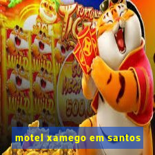 motel xamego em santos